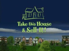 Take This House & Sell it